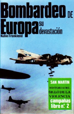 BOMBARDEO DE EUROPA SU DEVASTACION