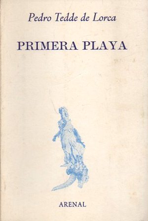 Imagen del vendedor de PRIMERA PLAYA - COLECCIN ARENAL DE POESIA 8 a la venta por Librera Raimundo