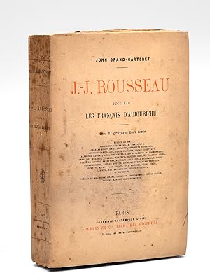 J.-J. Rousseau jugé par les Français d'aujourd'hui [ Edition originale - Livre dédicacé par l'aut...