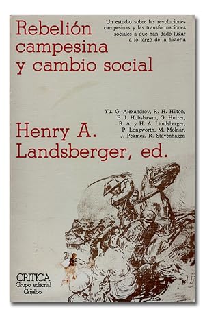 Image du vendeur pour Rebelin campesina y cambio social. mis en vente par Librera Berceo (Libros Antiguos)