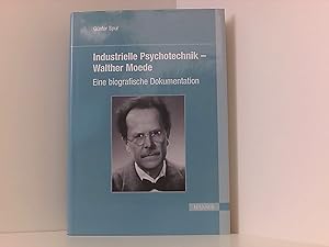 Immagine del venditore per Industrielle Psychotechnik - Walther Moede: Eine biografische Dokumentation venduto da Book Broker