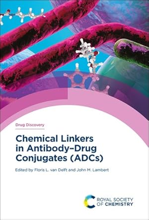 Seller image for Chemical Linkers in Antibody-drug Conjugates - Adcs for sale by GreatBookPricesUK