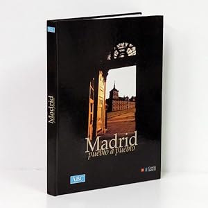 Imagen del vendedor de Madrid, pueblo a pueblo. a la venta por Librera Berceo (Libros Antiguos)