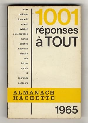 ALMANACH Hachette 1965. 1001 réponses à tout.