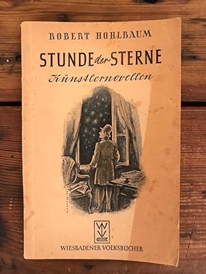 Imagen del vendedor de Stunde der Sterne: Knstlernovellen a la venta por Antiquariat Liber Antiqua