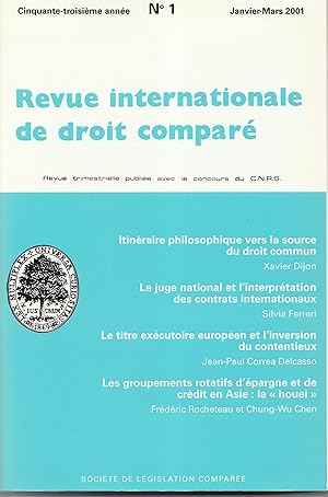 Bild des Verkufers fr Les groupements rotatifs d'pargne et de crdit en Asie : la houei. In Revue internationale de droit compar. 2001 zum Verkauf von Librairie Franoise Causse