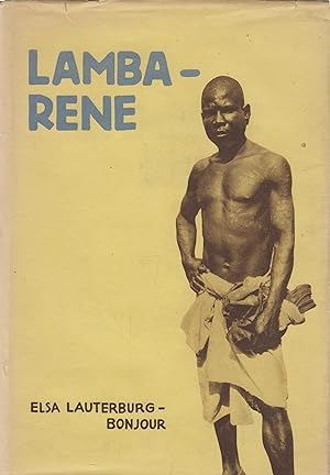Seller image for Lambarene Erlebnisse einer Bernerin im afrikanischen Urwald for sale by Leipziger Antiquariat