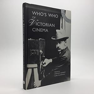 Bild des Verkufers fr WHO'S WHO OF VICTORIAN CINEMA: A WORLDWIDE SURVEY (SIGNED AND INSCRIBED BY S. HERBERT) zum Verkauf von Any Amount of Books