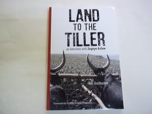 Image du vendeur pour Land to the Tiller: an interview with Zegeye Asfaw mis en vente par Carmarthenshire Rare Books