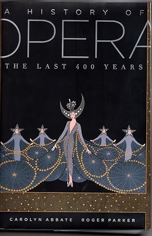 Imagen del vendedor de A History of Opera: The Last Four Hundred Years a la venta por High Street Books