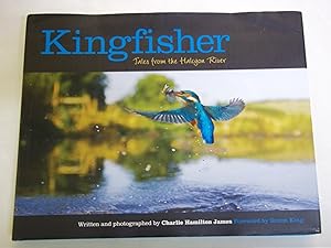 Bild des Verkufers fr Kingfisher: Tales from the Halcyon River zum Verkauf von Carmarthenshire Rare Books