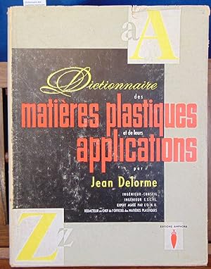 Image du vendeur pour Dictionnaire des matires plastiques mis en vente par librairie le vieux livre