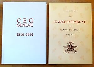 La Caisse d'epargne du Canton de Genève 1816-1916 / CEG Genève, Caisse d'Epargne de la République...