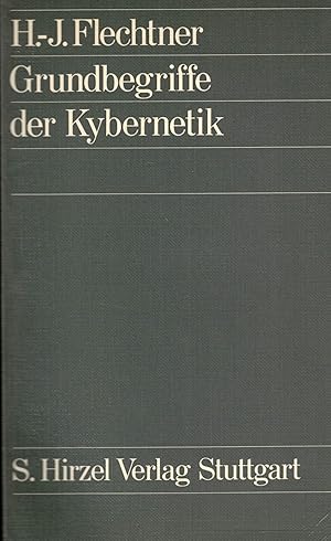 Bild des Verkufers fr Grundbegriffe der Kybernetik. Eine Einfhrung zum Verkauf von Paderbuch e.Kfm. Inh. Ralf R. Eichmann