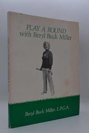 Play a Round with Beryl Buck Miller
