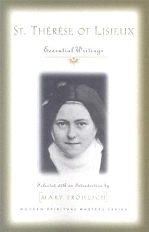Seller image for St. Therese of Lisieux : Essential Writings for sale by GreatBookPrices