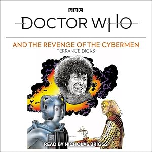 Immagine del venditore per Doctor Who and the Revenge of the Cybermen : A Fourth Doctor Adventure venduto da GreatBookPrices