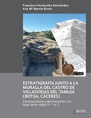Estratigrafía junto a la muralla del Castro de Villasviejas del Tamuja (Botija - Construcciones y...