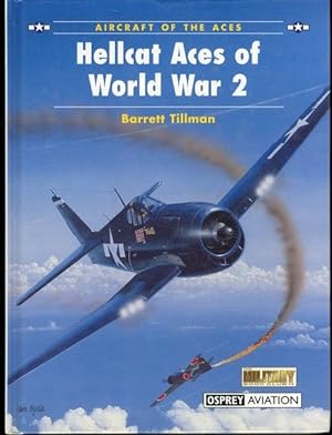 Seller image for Hellcat Aces of World War 2 (Osprey Aircraft of the Aces No 10) for sale by Lavendier Books