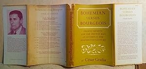 Image du vendeur pour Bohemian Versus Bourgeois: French Society and the French Man of Letters in the Nineteenth Century mis en vente par Mainly Books
