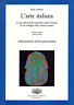 Seller image for L'arte italiana. Le sue radici medio-orientali e greco-romane. Il suo sviluppo nella cultura europea. Vol.1 ° - Tomo 1 ° Dalla preistoria all'arte paleocristiana for sale by Messinissa libri