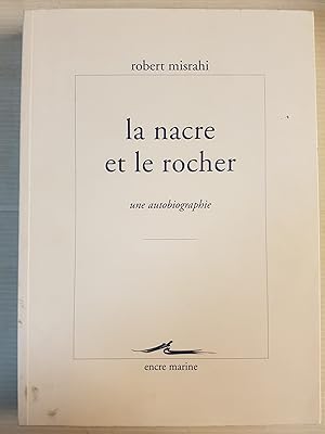 Le nacre et la rocher