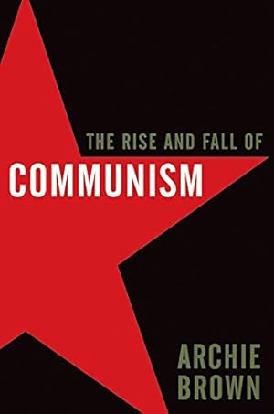 Seller image for The Rise and Fall of Communism for sale by Pieuler Store