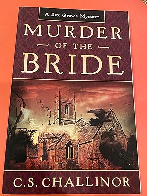Seller image for MURDER OF THE BRIDE a Rex Graves mystery for sale by Happy Heroes