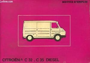 Image du vendeur pour Citroen C32 - C35 diesel : Notice d'emploi mis en vente par Le-Livre