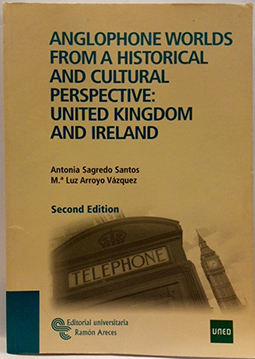 Imagen del vendedor de Anglophone worlds from a historical and cultural perspective : United Kingdom and Ireland a la venta por SalvaLibros