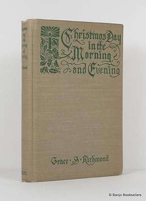 Image du vendeur pour On Christmas Day in the Morning - On Christmas Day in the Evening mis en vente par Banjo Booksellers, IOBA