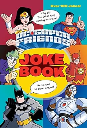 Bild des Verkufers fr DC Super Friends Joke Book (DC Super Friends) zum Verkauf von Reliant Bookstore