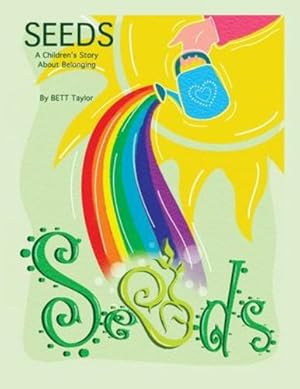 Seller image for Seeds by Taylor, Bett [Paperback ] for sale by booksXpress