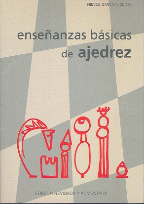 ENSEÑANZAS BASICAS DE AJEDREZ