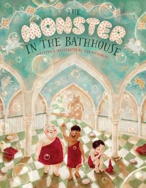 Imagen del vendedor de The Monster in the Bathhouse by Merabian, Sina [Hardcover ] a la venta por booksXpress