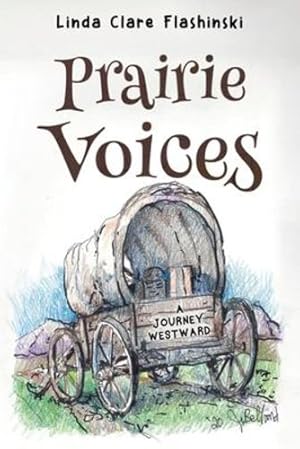 Bild des Verkufers fr Prairie Voices: A Journey Westward [Soft Cover ] zum Verkauf von booksXpress