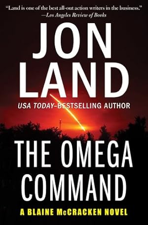 Seller image for The Omega Command (The Blaine McCracken Novels) by Land, Jon [Paperback ] for sale by booksXpress