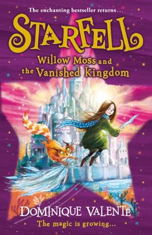 Seller image for Starfell: Willow Moss And The Vanished Kingdom for sale by GreatBookPrices