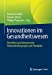 Immagine del venditore per Innovationen im Gesundheitswesen: Rechtliche und  ¶konomische Rahmenbedingungen und Potentiale (German Edition) [Soft Cover ] venduto da booksXpress