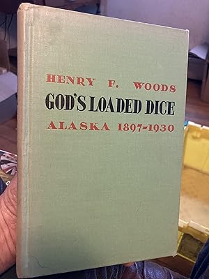 god's loaded dice