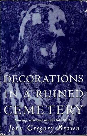 Imagen del vendedor de Decorations in a Ruined Cemetery a la venta por Bookman Books