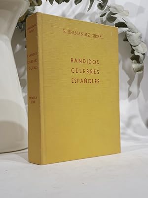 Imagen del vendedor de Bandidos clebres espaoles. En la historia y en la leyenda. Primera serie. a la venta por Librera Miau