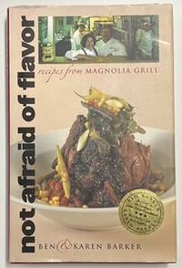 Bild des Verkufers fr Not Afraid of Flavor: Recipes from Magnolia Grill zum Verkauf von Riverow Bookshop