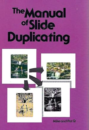 The manual of slide duplicating