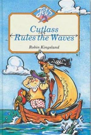 Seller image for Cutlass Rules the Waves (Jets) for sale by WeBuyBooks