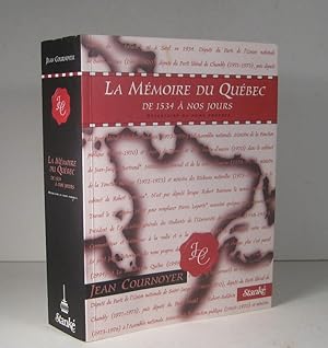La Mémoire du Québec, de 1534 à nos jours. Répertoire de noms propres