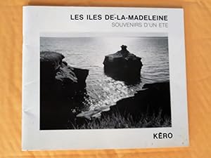 Image du vendeur pour Les les de-la-Madeleine, souvenirs d'un t mis en vente par Claudine Bouvier