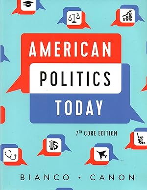 Immagine del venditore per American Politics Today 7th Core Edition venduto da Book Booth