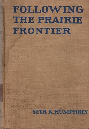 Imagen del vendedor de Following the Prairie Frontier a la venta por Book Booth