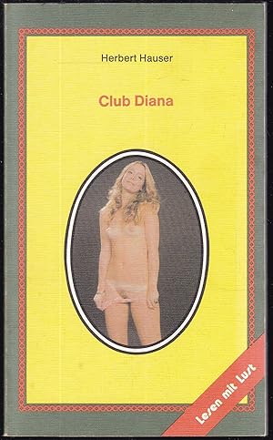 Seller image for Club Diana (= Olympia Press Taschenbcher, 5026) for sale by Graphem. Kunst- und Buchantiquariat